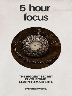 cover image of The 5-Hour Focus